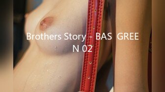 Brothers Story - BAS  GREEN 02